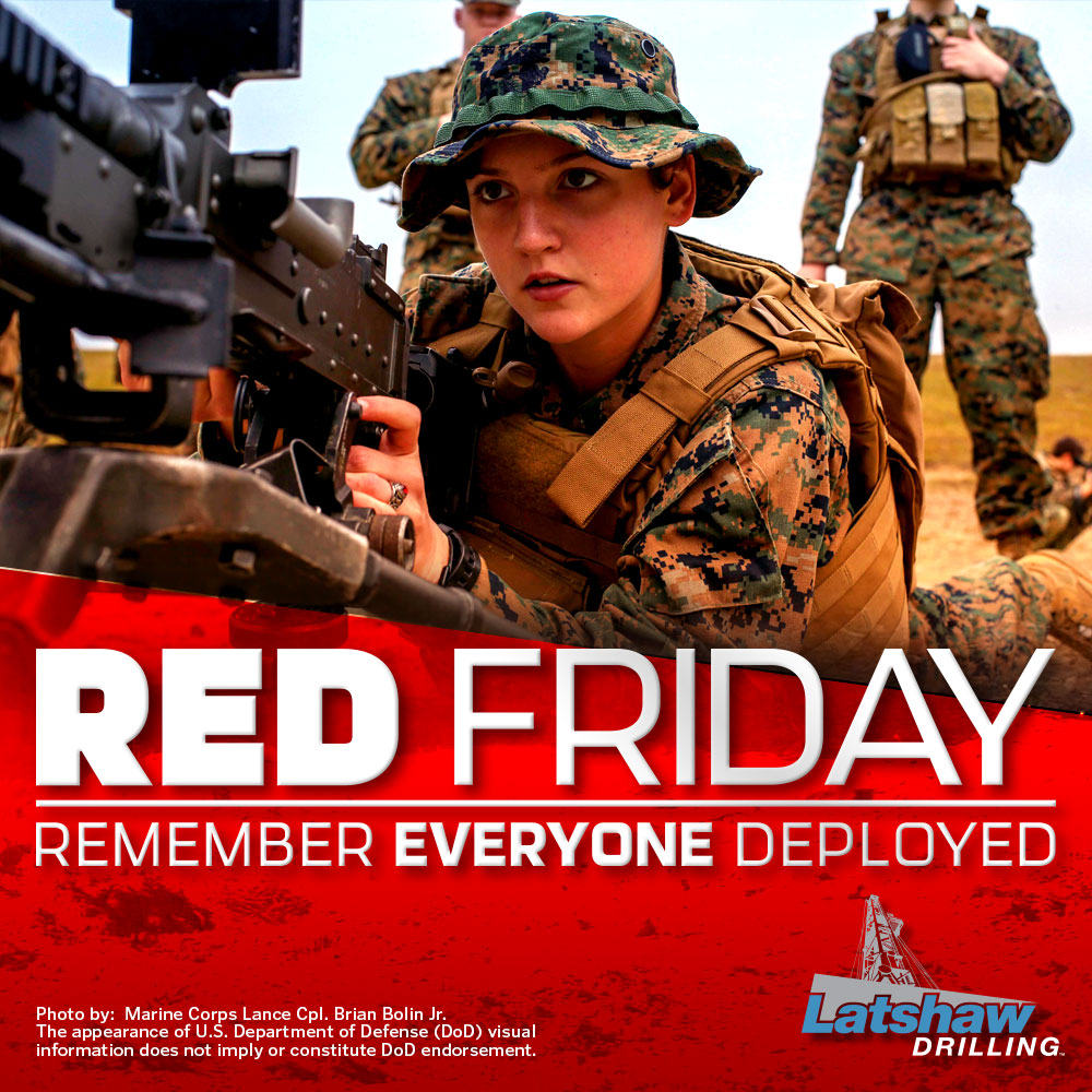 Today, we honor the sacrifices our service members make every day. Show your support by wearing red as we Remember Everyone Deployed. #remembereveryonedeployed #latshawdrilling
