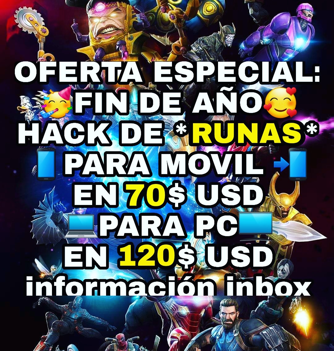 ville_chars's tweet photo. OFERTA: ¡FIN DE AÑO 2019!
#HackRunas #RunasHack #RunasMCOC
Contactarme Por (Inbox) si estas interesado. #MCOCRunas
#MarvelContiendaDeCampeones
#MarvelBatallaDeSuperheroes #MarvelContestOfchampions Informacion Inbox 😉😘 #mcoc #MCOC #MCOC2019 #MCOCHACKS #MCOCaccount https://t.co/Obd7y3OeFm