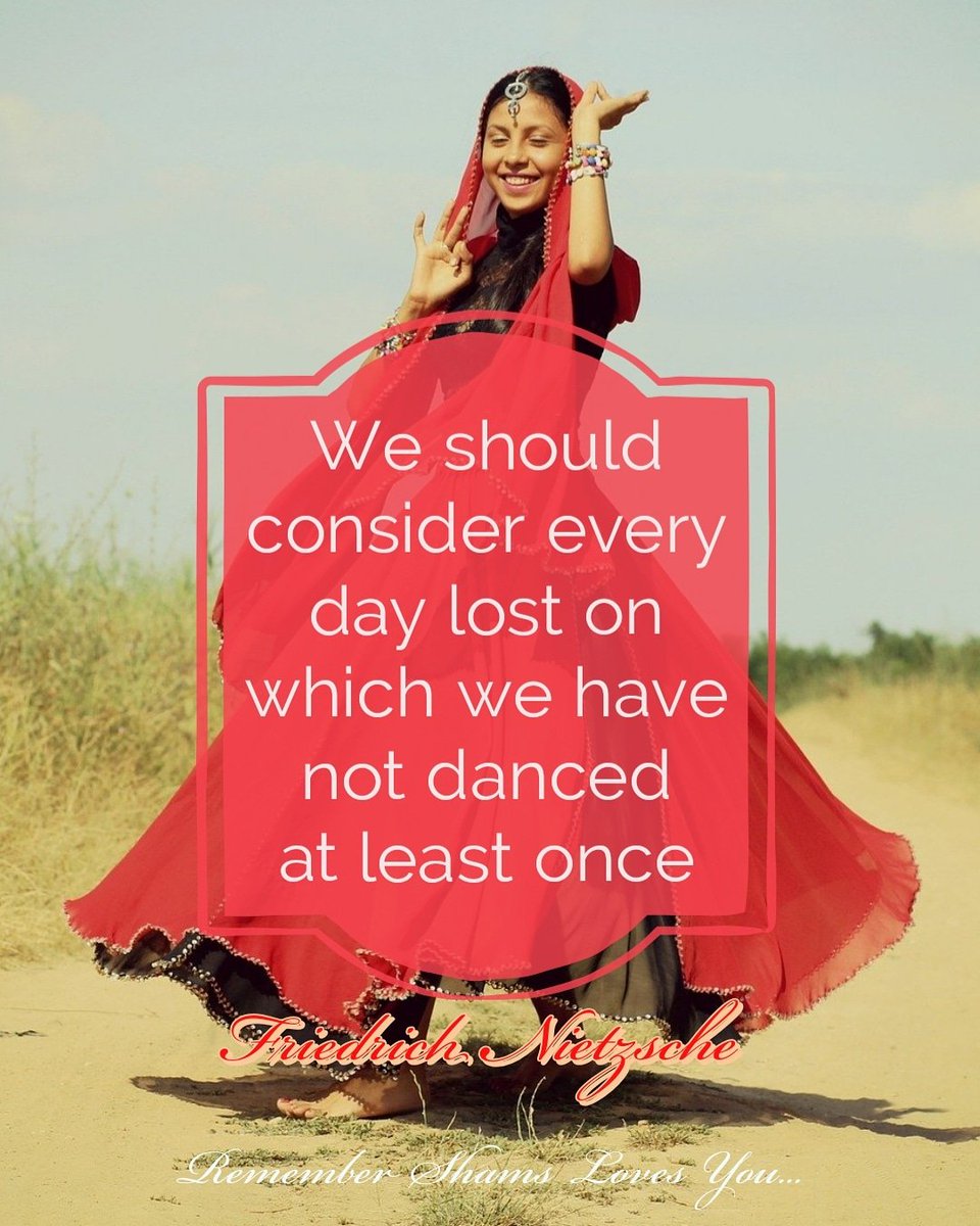 NoorLovesYou's tweet photo. We should consider every day lost on which we have not danced at least once. ~ Friedrich Nietzsche
#dance #dancedance #danceislife #lifeisdance #danceeveryday #lifelessons #lifeislikethat #lovedance #danceislove #shams #shamsalfarooqi #shamslovesyou https://t.co/W3ZxByjPwH