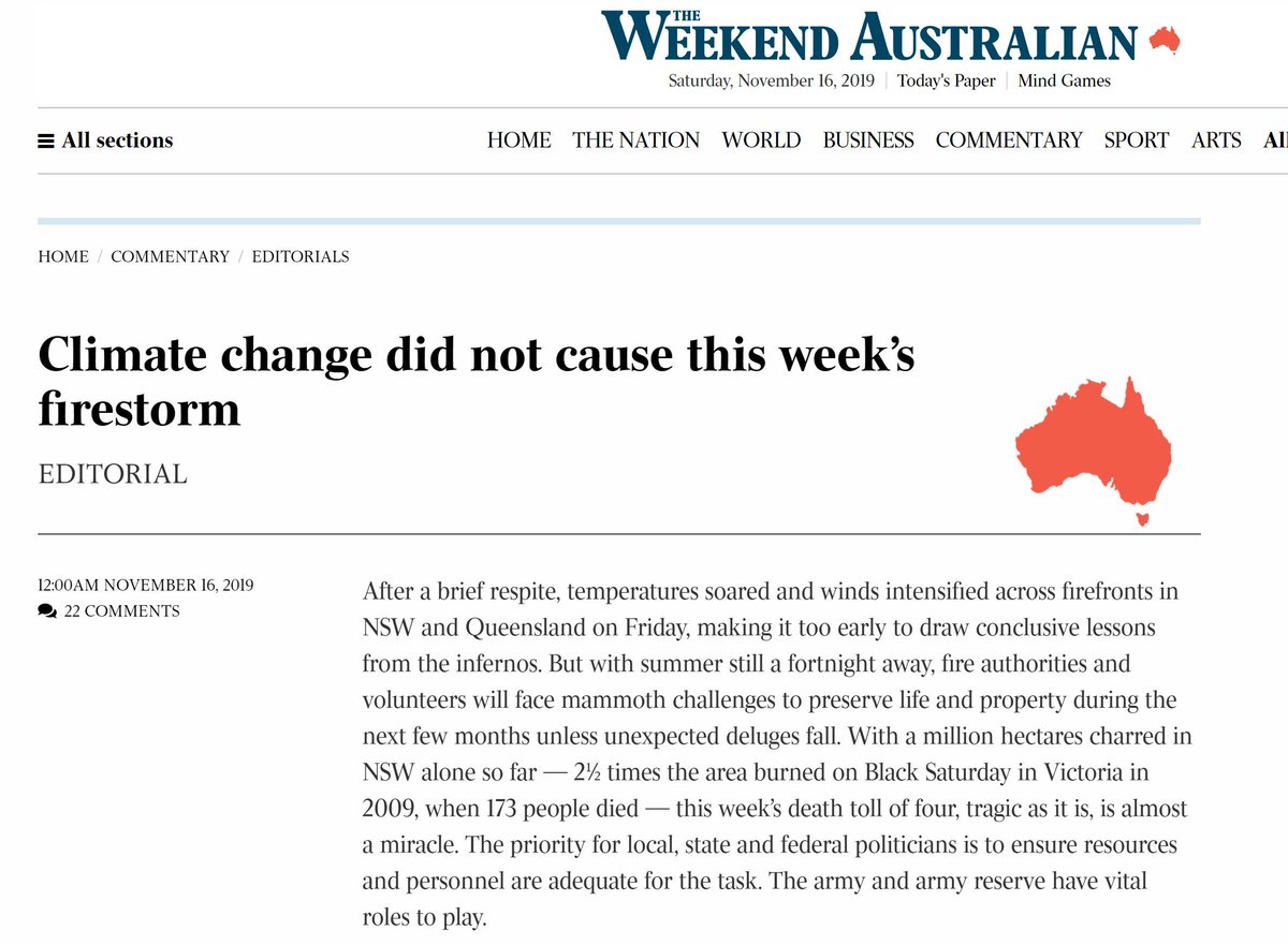 It's not just broad denial. They **explicitly** deny that climate change played a role in Australia's current firestorm. How do we know? AN EDITORIAL ENTITLED "CLIMATE CHANGE DID NOT CAUSE THIS WEEK'S FIRESTORM" ...which says "CLIMATE CHANGE DID NOT CAUSE THESE FIRES"