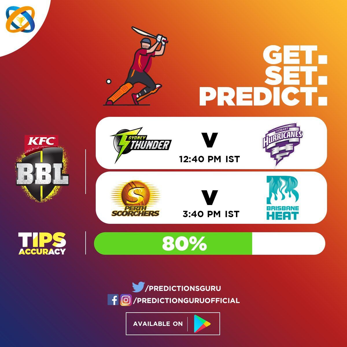 PredictionsGuru's tweet photo. THU⚡️ v HUR🌀 | Tips Available🎟
SCO☀️ v HEA🔥| Tips Available🎟

Predict/Get 'TIPS🎟' Now ➜ https://t.co/0Tcqyw5VzN 🏏
.
.
#BBL09 #BBL #ThunderNation #TasmaniasTeam #MADETOUGH #BringTheHeat https://t.co/P3d53gxQis