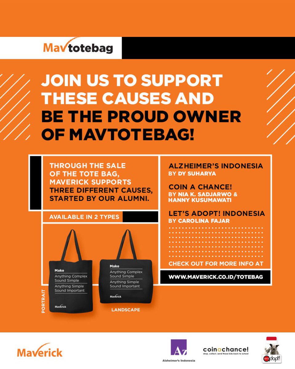 In collaboration with Maverick's alumni, we're kicking off 2020 with a new initiative called #MavToteBag! Join us to support good causes championed by three Non-Profit Organizations: maverick.co.id/totebag
