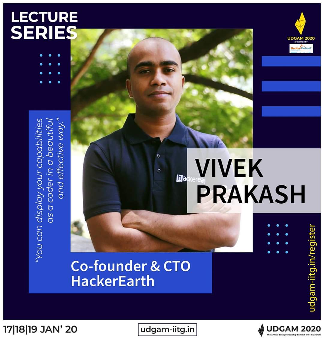 ecelliitg's tweet photo. Presenting to you the next speaker in the stellar line-up for Lecture Series, UDGAM 2020 – @vivekprakash, Co-Founder and CTO of @HackerEarth, which helps organizations in their innovation management and talent assessment endeavours.
#8_days_to_go
#UareUDGAM
#Udgampreneur https://t.co/KERoJpvdfb