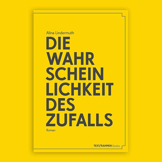 textrahmen's tweet photo. Alina Lindermuth - Die Wahrscheinlichkeit des Zufalls #alinalindermuth #diewahrscheinlichkeitdeszufalls #DWDZ #roman #neuesbuch #textrahmen #frühjahrsprogramm #2020 https://t.co/rSUZiOXK7C https://t.co/pX9ylyFyVN