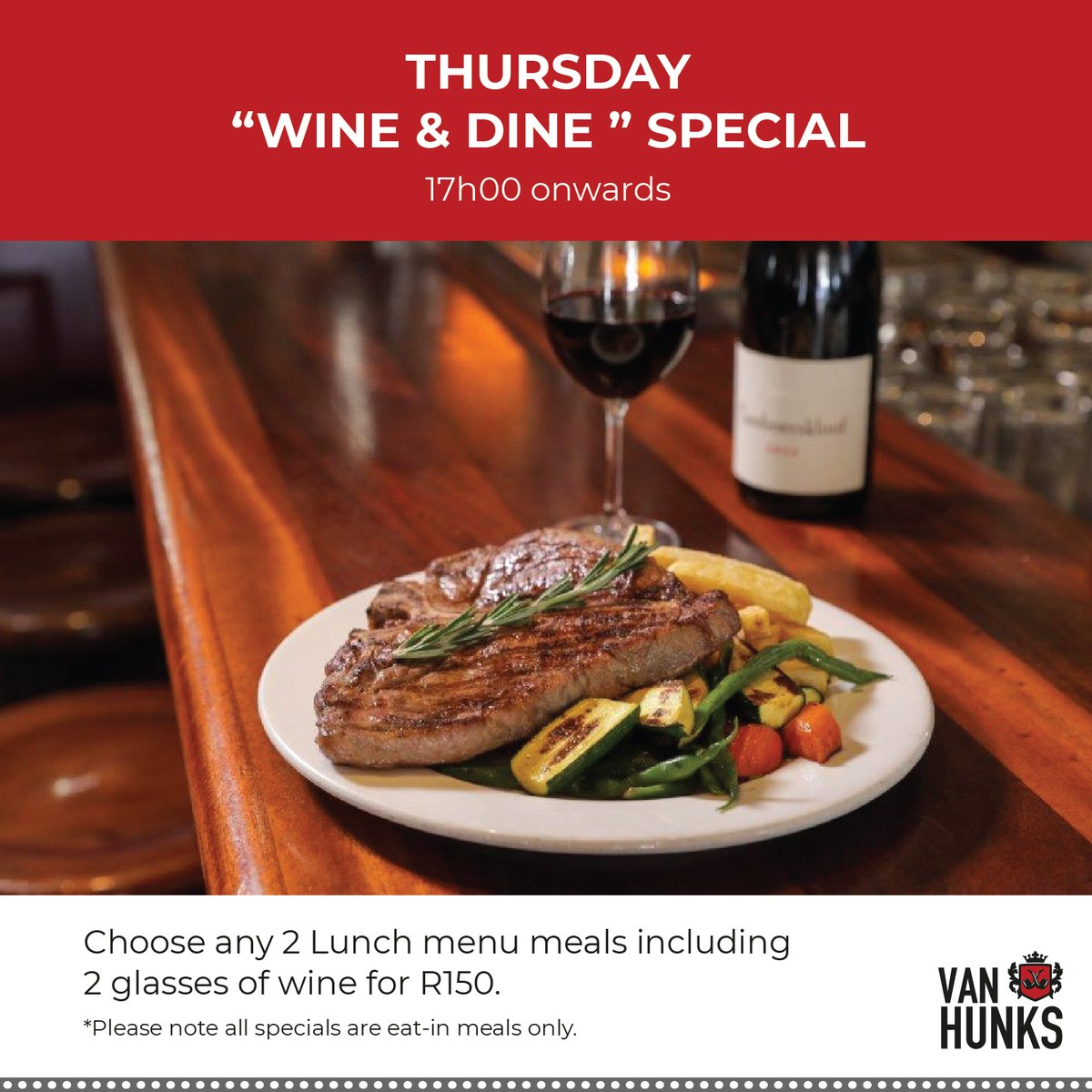 Every Thursday is a #WineandDine day @VanHunksCPT
.
We offer 2 Lunch menu meals including 
2 glasses of wine for R150, from 5pm every Thursday. 
*Please note all specials are eat-in meals only.
.
#VanHunksonKloof #CapeTown #KloofStreet #VanHunks #Special