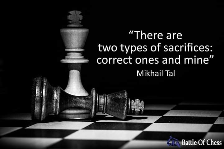 Remote Chess Academy on X: There are two types of #sacrifices: correct  ones and mine. - Mikhail Tal  #chess #quotes  #RCAChess #chessquotes  / X