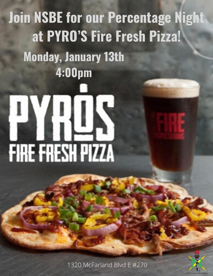 Let’s start the spring semester off right, join us in our NSBE percentage night. Come join us as we come together to raise money for our chapter. We look forward to seeing you all there.