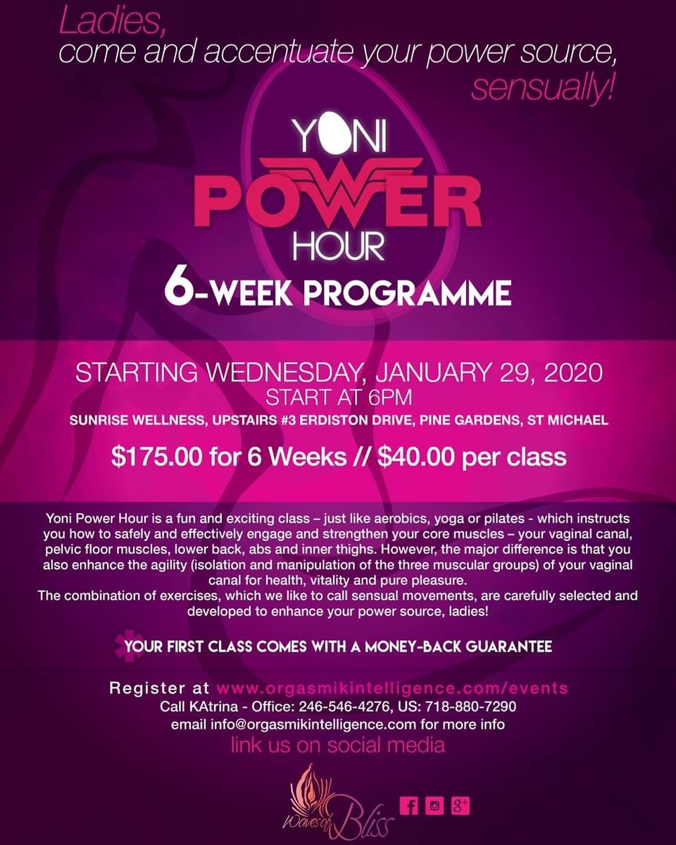 EmpressItrina's tweet image. New Yoni Power Hour Classes start end of month! Register at wavesofblissbb.com or call Waves of Bliss at (246) 546 4276 today to register #wombwellness #pelvicpainrelief #pelvicfloormuscles #vaginalhealth