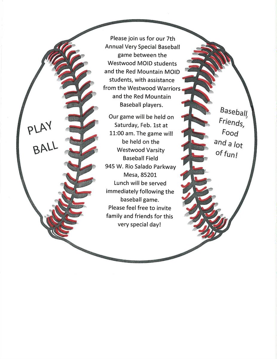 ANNUAL VERY SPECIAL BASEBALL GAME
Our 7th annual Very Special Baseball Game will be held on Saturday, February 1st at 11:00 a.m. at Westwood High School for our Applied students. Our students will be playing against our friends from Westwood High School. We hope to see you there.