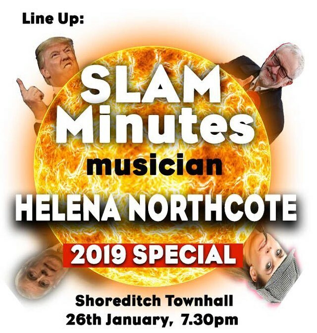 SLAMKingsX's tweet photo. #30 in the #SLAMinutes does #2019 - the BIG slot - is the one - the only 🥁🥁🥁 @helenanorthcote ⠀
.⠀
26th January @shoreditchth TICKETS https://t.co/lkqYuutPYF⠀
.⠀
#music #comedy #musician #politics #funny https://t.co/UMmW6RBVeC