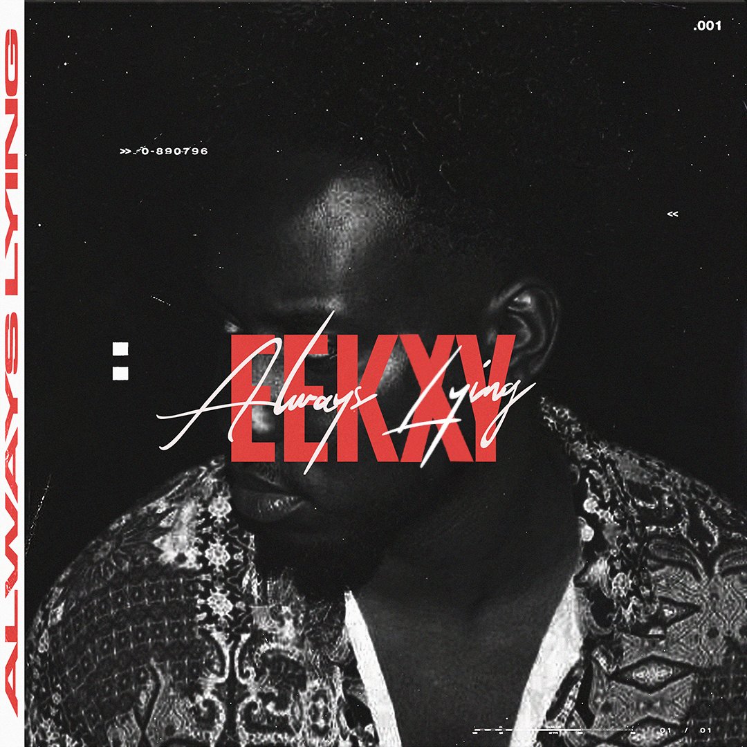 Coming soon #EEKXY <a href="/eekaymusic/">EEKXY</a> 'Always Lying' 

Advance DJ Promo 

Stay on the beat for more info
