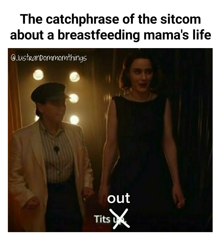 justarandommom's tweet photo. #breastfeedingmom #TheMarvelousMrsMaisel https://t.co/hsqmifm0BV