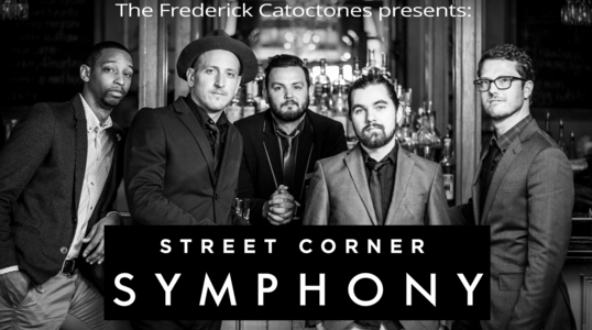 STREET CORNER SYMPHONY: The Frederick Catoctones welcomes Nashville recording artists and NBC’s season two “The Sing Off” stars Street Corner Symphony. February 8 at 4PM. Details and tickets: mdtix.com/frederickcatoc…