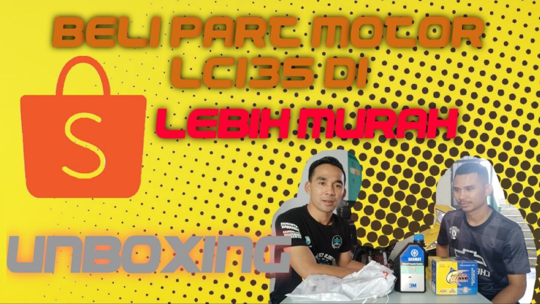 NazliLifestyle's tweet image. BELI PART MOTOR #LC135 DI #SHOPEE LEBIH MURAH / #UNBOXING youtu.be/0o6dXFWY6XA
