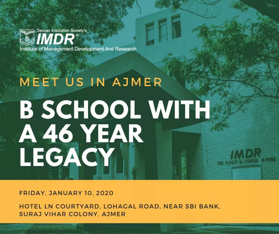 ImdrPune's tweet image. Meet #IMDR team in #Ajmer tomorrow. Know about our legacy, campus in the heart of Pune city, curriculum, placements and admission process. Venue: Hotel LN Courtyard. Timing: 10 am - 4:30 pm #WeAreIMDR #MBAadmissions #MBA2020
