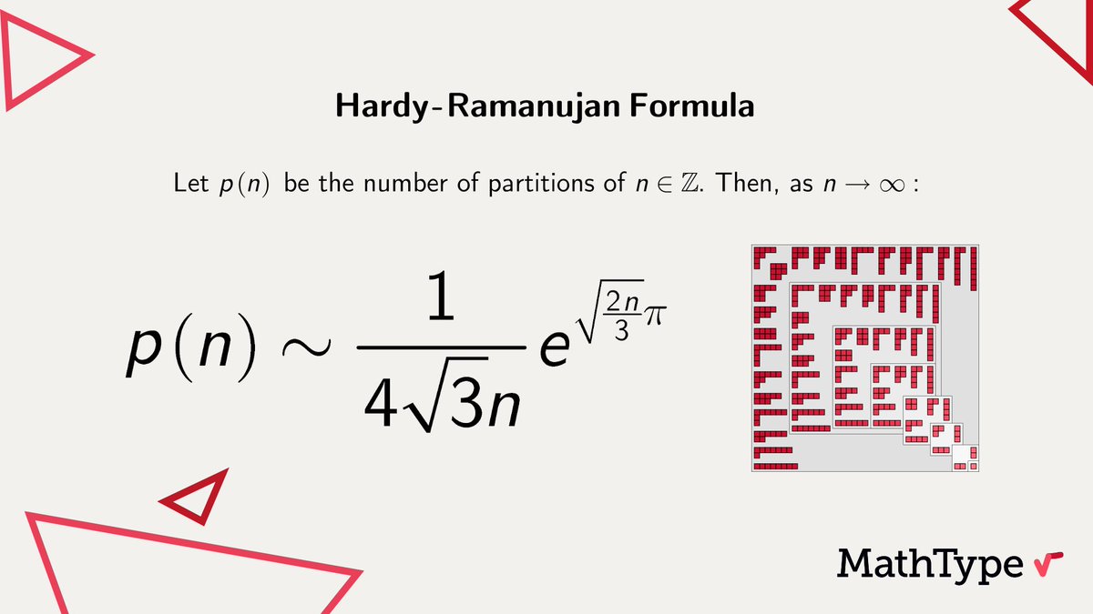 MathType's tweet photo. The partition function p(n) represents the number of ways to write n as a sum of positive integers. We don't have a closed formula, but the Hardy-Ramanujan formula explains how this number grows asymptotically as n becomes very large #NumberTheory #MathType https://t.co/uz7lww43n8