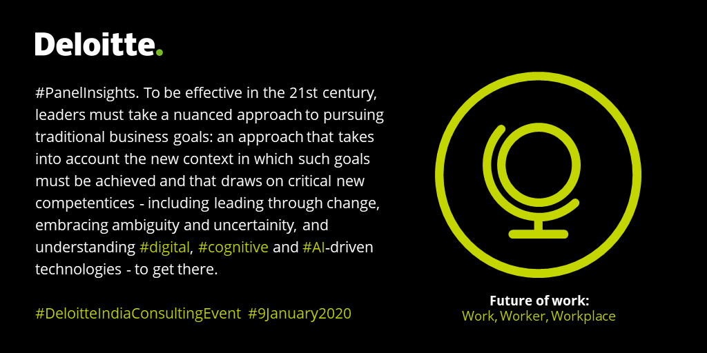 DeloitteIndia's tweet image. Business heads share insights during panel discussion on ‘Future of Work: Work, Worker, Workplace/ Redefining jobs and skills.’ #ArtificialIntelligence #AugmentedWorkforce #futureofwork #DeloitteIndiaConsultingEvent #9January2020.