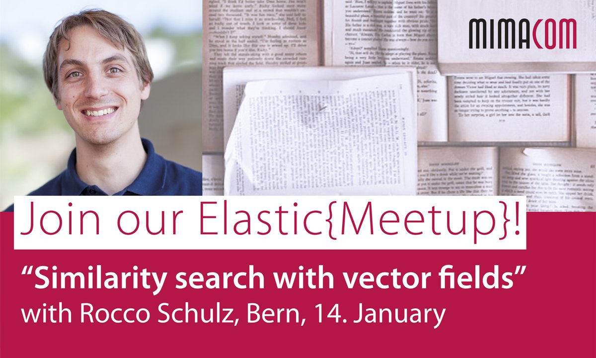 mimacom's tweet photo. Will you join the talk “Similarity search with vector fields” given by @schoccorulz in our @mimacom office in Bern?
Don't miss the chance and save your seat: https://t.co/cCU96gswYw
@elastic #ElasticStack #ElasticSearch #DataScience #Meetup https://t.co/y7sOrISAfB