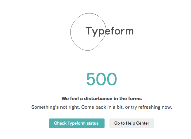 allforJesse's tweet photo. @typeform All forms appear to be non functional https://t.co/8Ch3NyHjpo