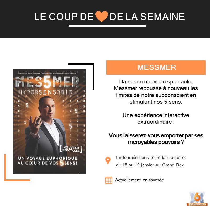 Le coup de ❤️ de la semaine !

Retrouvez Messmer en tournée dans toute la France et du 15 au 19 janvier au <a href="/LeGrandRex/">Le Grand Rex</a> 🤩🌀

Infos et Résa ici 👉 : ticketmaster.fr/fr/resultat/id……