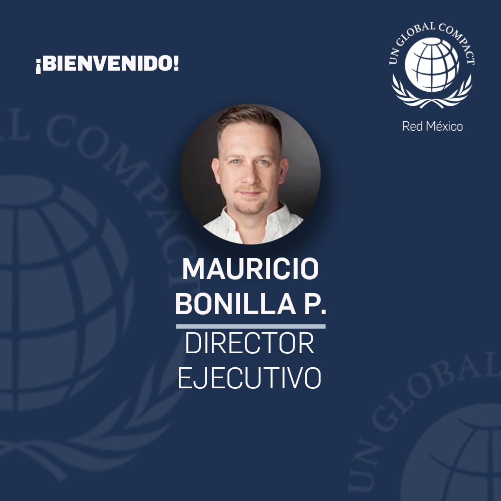 PactoGlobalMx's tweet image. #Comunicado
El Consejo Directivo se complace en anunciar a Mauricio Bonilla (@maubon) como director ejecutivo. Cuenta con +14 años de experiencia en sostenibilidad corporativa; egresado de la UNAM y maestro en Ciencias en Sostenibilidad Empresarial por el Imperial College London.