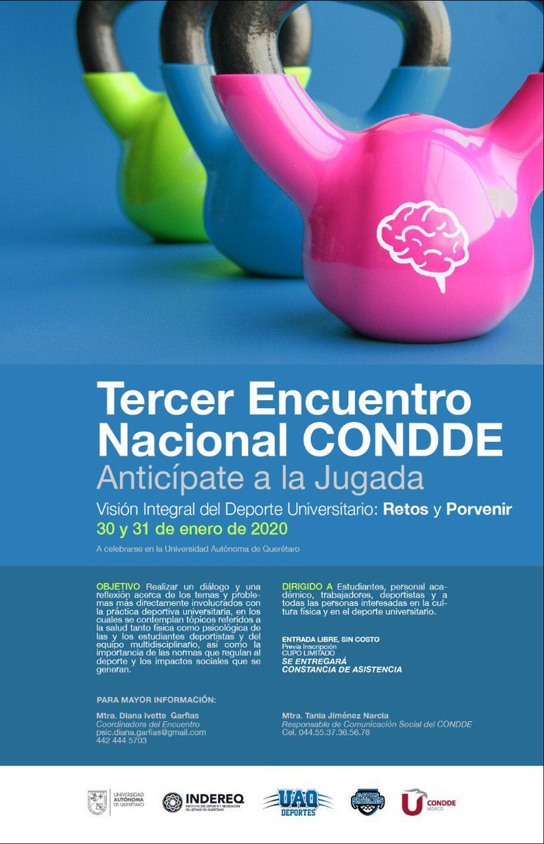 atkdqro's tweet photo. Tercer Encuentro Nacional CONDDE. Mayores informes con la Mtra. @GarfiasDiana  @ConddeMx @Indereq_ @DeportesUAQ #DeporteUniversitario https://t.co/Z8Cmb4fHmH