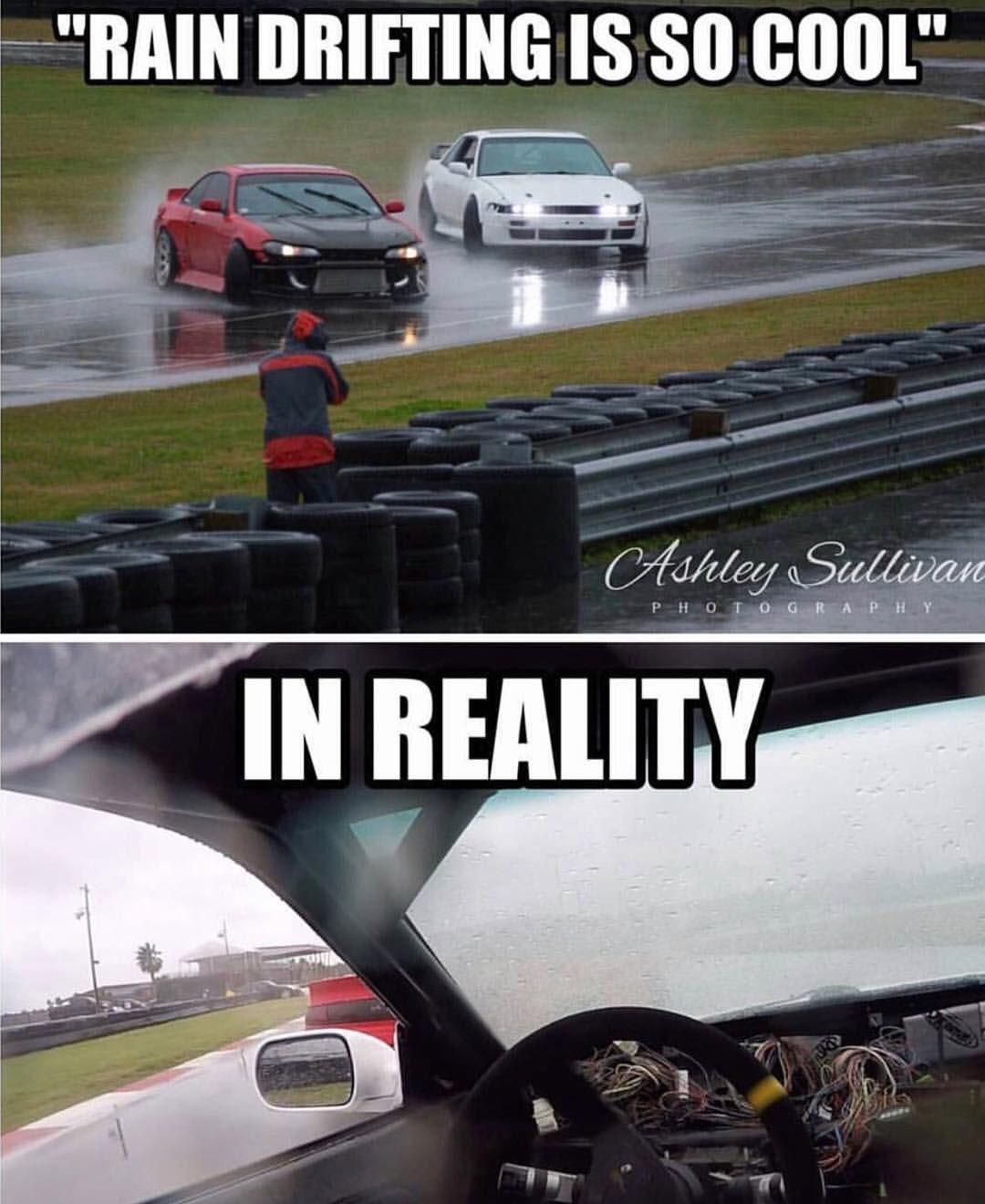 Status Motorsports on X: If you ONLY drift in the rain, you probably cant  really drift. #sorrynotsorry #carmemes #drift #shitbox #wwIII #winterjam  #winterjam2019 #sonomaraceway #raindrift  / X