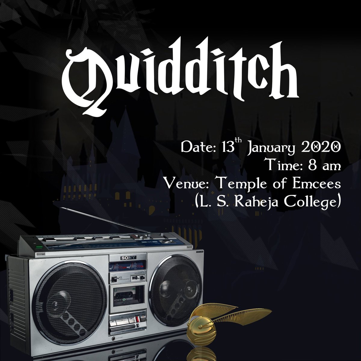 retake2021's tweet photo. Don't chase the quaffle, if you see the snitch,
Pick up your brooms and prove your worth.
Let the game bewitch.
Date: 13/1/20
Venue : Temple of Emcees (LS Raheja College)
Time : 8 am
#retake2020
#RetakeIsAlmostHere #ThisIsOurRetake https://t.co/PZ1bUAEU4y
