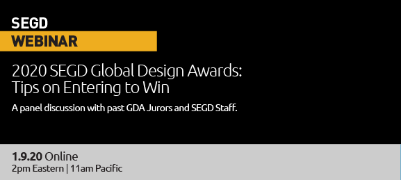 !! Webinar TODAY @ 2 p.m. ET !!
Tips on Entering to Win the 2020 SEGD Global Design Awards ft. past GDA jurors Kathy Fry &amp; Joe Karadin
segd.org/2020-webinar-01
Sign in to watch &amp; get the recording sent directly to your inbox! #segdglobaldesignawards
#FAQ #BeThere