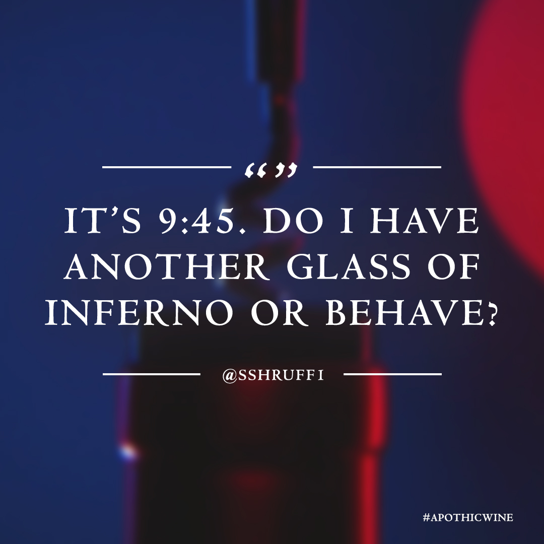 ApothicWine's tweet photo. Behaving is overrated @sshruff1 #ApothicInferno https://t.co/eI05IBBN5P