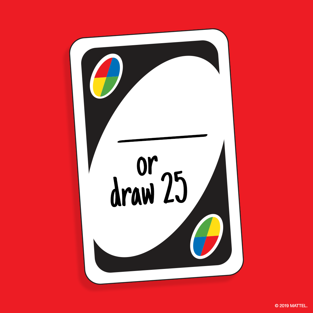 UNO on Twitter: "Whats worse than drawing 4? Fill in the blank. " UNO on Twitter: "Whats worse than drawing 4? Fill in the blank. "