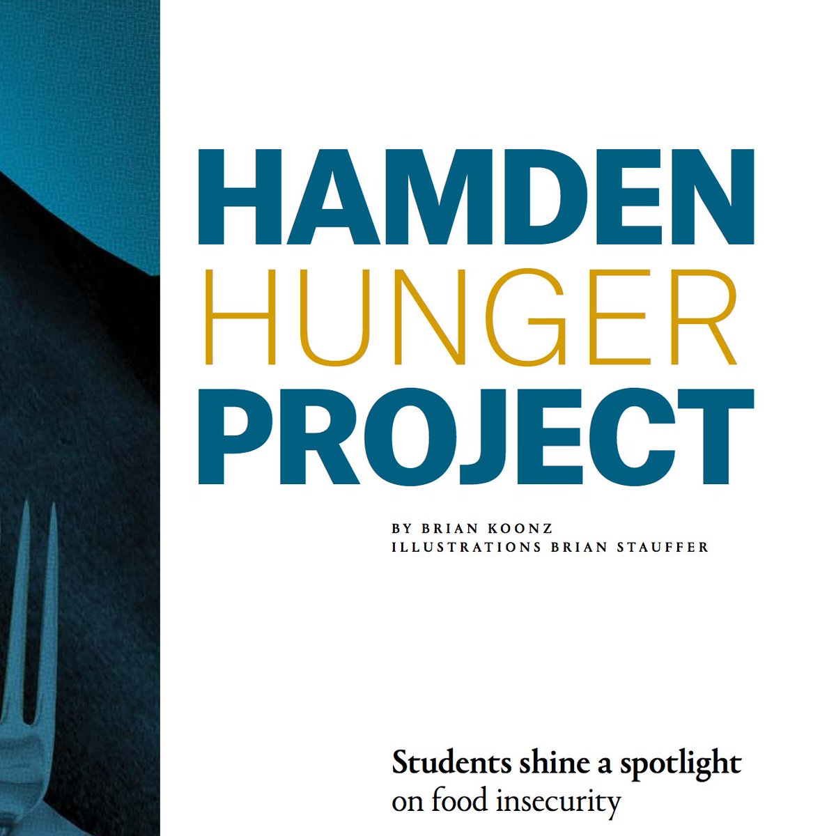 amyswalk's tweet image. Thanks so much to @briankoonz for bringing attention to our @ONA supported @HamdenHunger Project! And a big thanks to our featured students @sam__bashaw @michaelamendy @KaylinBracey @iamWynton @RickLessard and design prof @courtmarchese. Check it out:  magazine.qu.edu