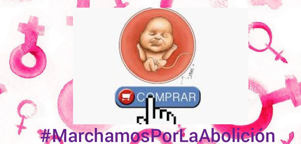 Porque las niñas y los niños no son productos que se puedan comprar ni el cuerpo de las mujeres es una fábrica de gestación para terceros #MarchamosPorLaAbolicion
Este 9 de Mayo en Madrid 
Si eres feminista no puedes faltar!
Nos vemos en la lucha!