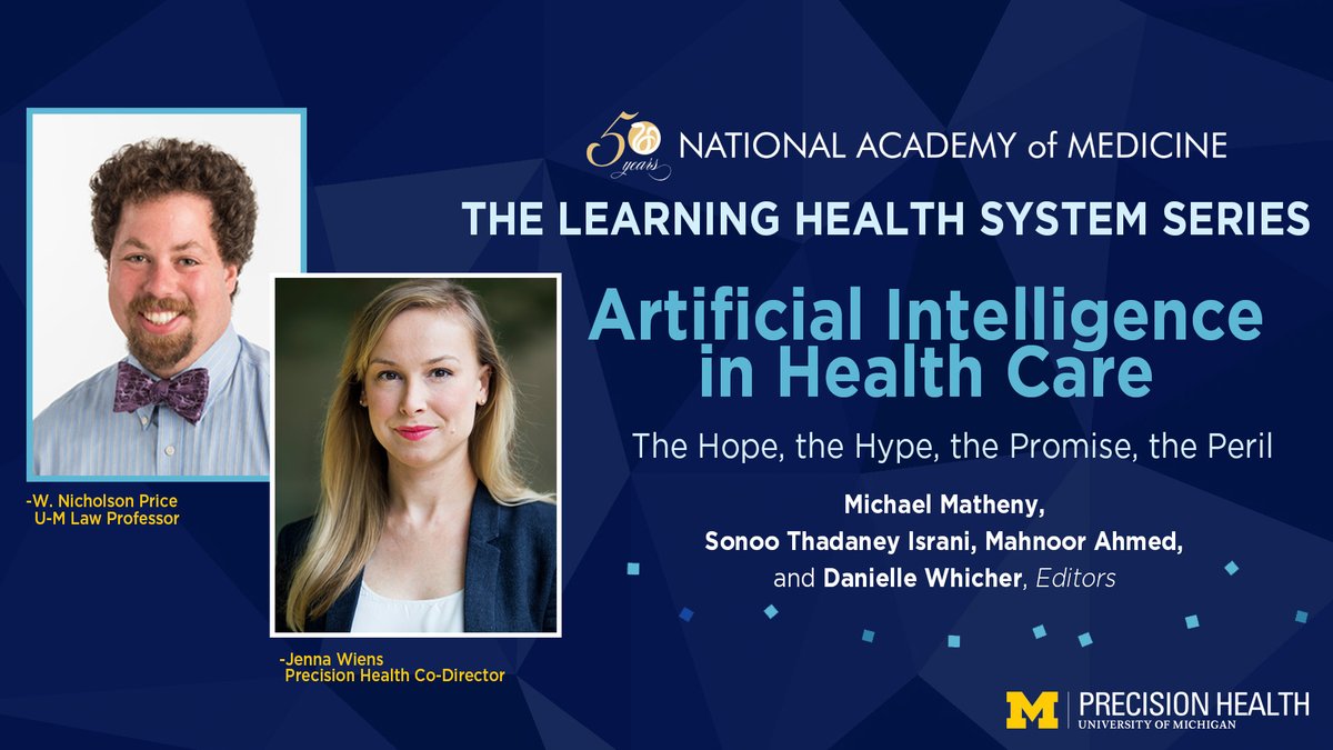 A graphic featuring W. Nichlson Price and Jenna Wiens for their paper on Artificial Intelligence in Heath Care