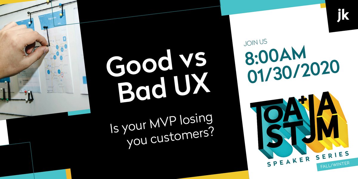 Don't miss the last session in our Fall/Winter Toast and Jam lineup! Join us on January 30th for 'Good vs Bad UX - Is your MVP losing you customers? 

Register now: bit.ly/37Lflf4
