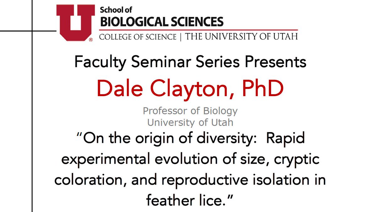 UofUBiology's tweet photo. Dale Clayton, PhD
Thursday, Jan. 16, 2020 4:00 pm
210 ASB https://t.co/2zATGj7x40