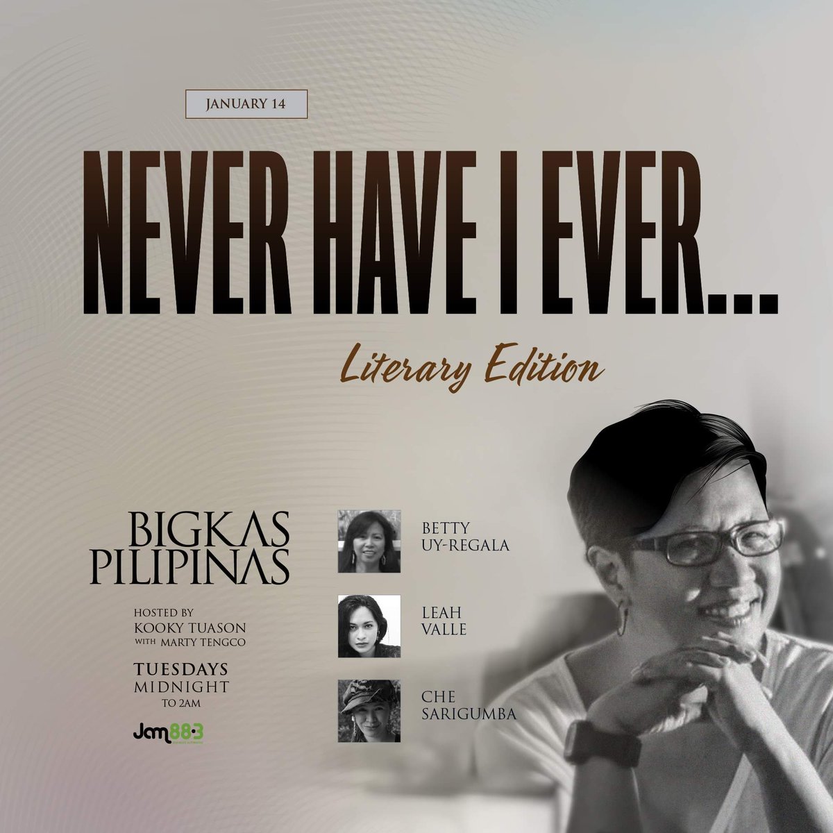 kookytuason's tweet photo. Tune in to Bigkas Pilipinas January 14 Tuesday midnight till 2am and have fun with us as we play Never Have I Ever... Literary Edition

Featuring:
Betty Uy-Regala
Leah Valle
Che Sarigumba

#bigkaspilipinas #jam883 #kookytuason #spokenword #poetry

Poster design @bonlabora https://t.co/CvP7nzU2yO