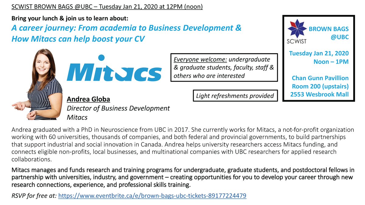 EvelinePasman's tweet photo. Our next @SCWIST Brown Bag @UBC (Tue Jan 21 at 12PM) will feature Dr. Andrea Globa from @MitacsCanada

A Career Journey: From Academia to Business Development &amp; How Mitacs can Help Boost your CV

Everyone welcome &amp; light refreshments provided

RSVP here👇
https://t.co/gwYiTb0zzC https://t.co/Ee7Bgynjf4