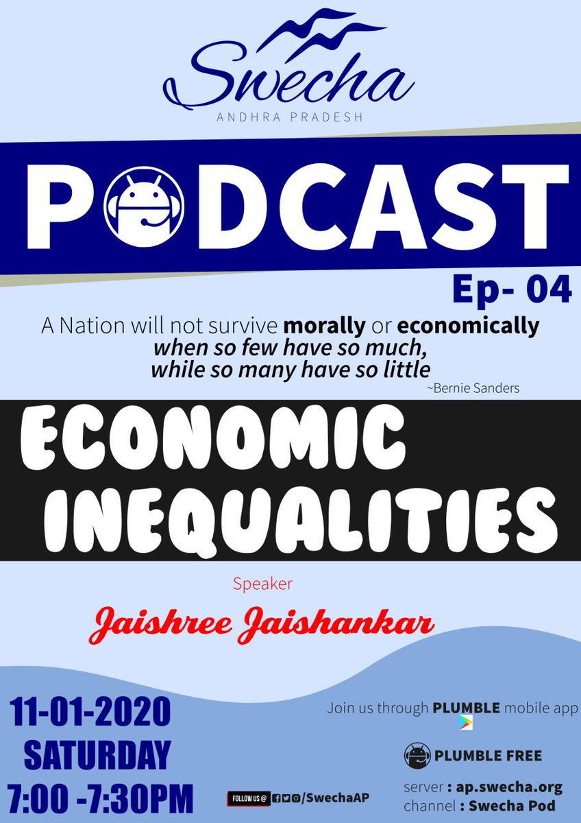 SwechaAP's tweet photo. Podcast EP 04
Tune in to #Plumble
11th January 2020
Saturday
7-730 PM
Topic : Economic Inequalities
Speaker :Jaishree
#economicinequalities #podcast #SwechaAP #FSMI https://t.co/WnF2NW8DY2