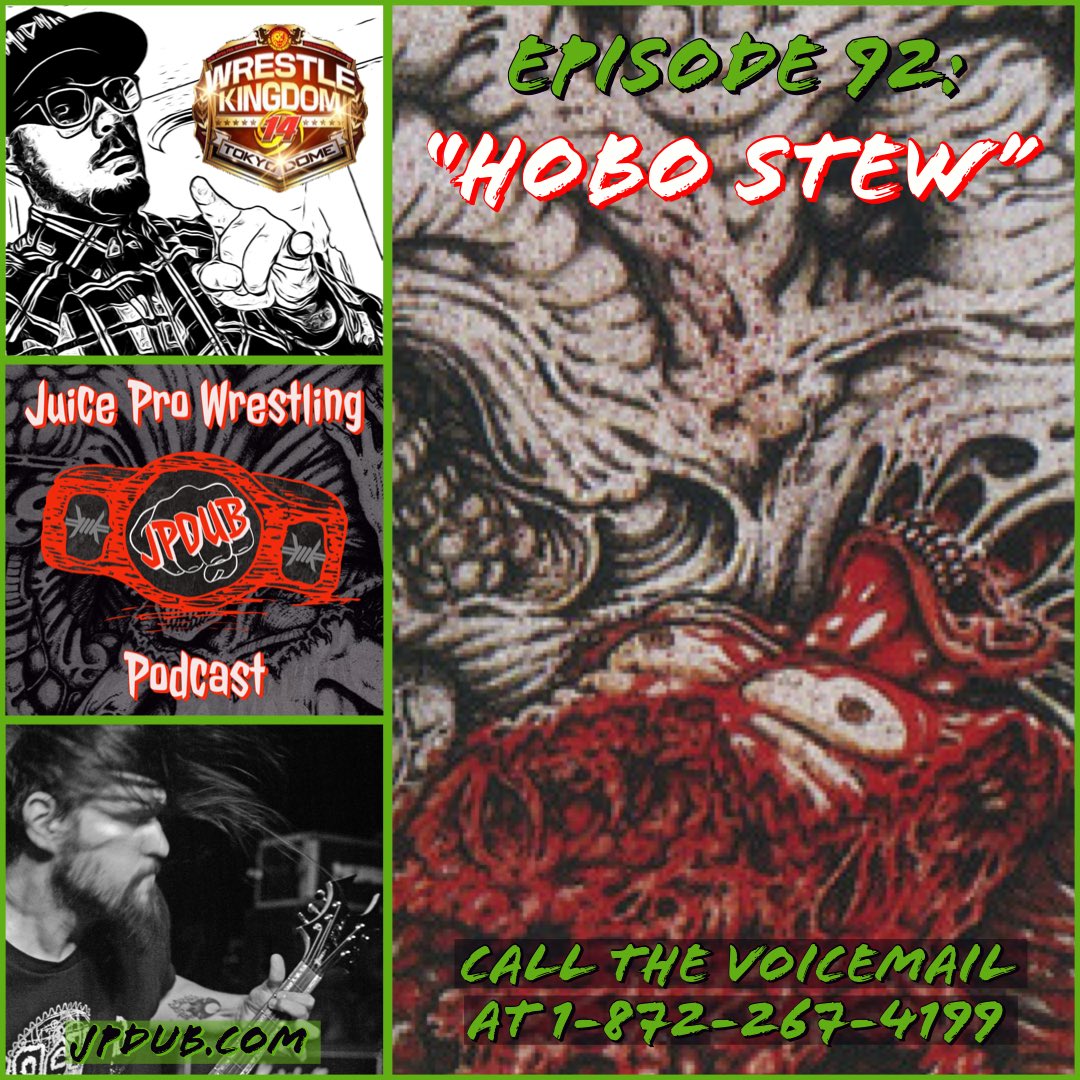 JuiceProPodcast's tweet photo. Get on that new shit! Listen to episode 92: #HoboStew right f’n now by clicking https://t.co/HU1fq2JipZ and selecting from your favorite #podcast platform!
#wrestlingcommunity #podernfamily #metalcommunity #wetemup #FF 👊🏻 https://t.co/szig2OND8w