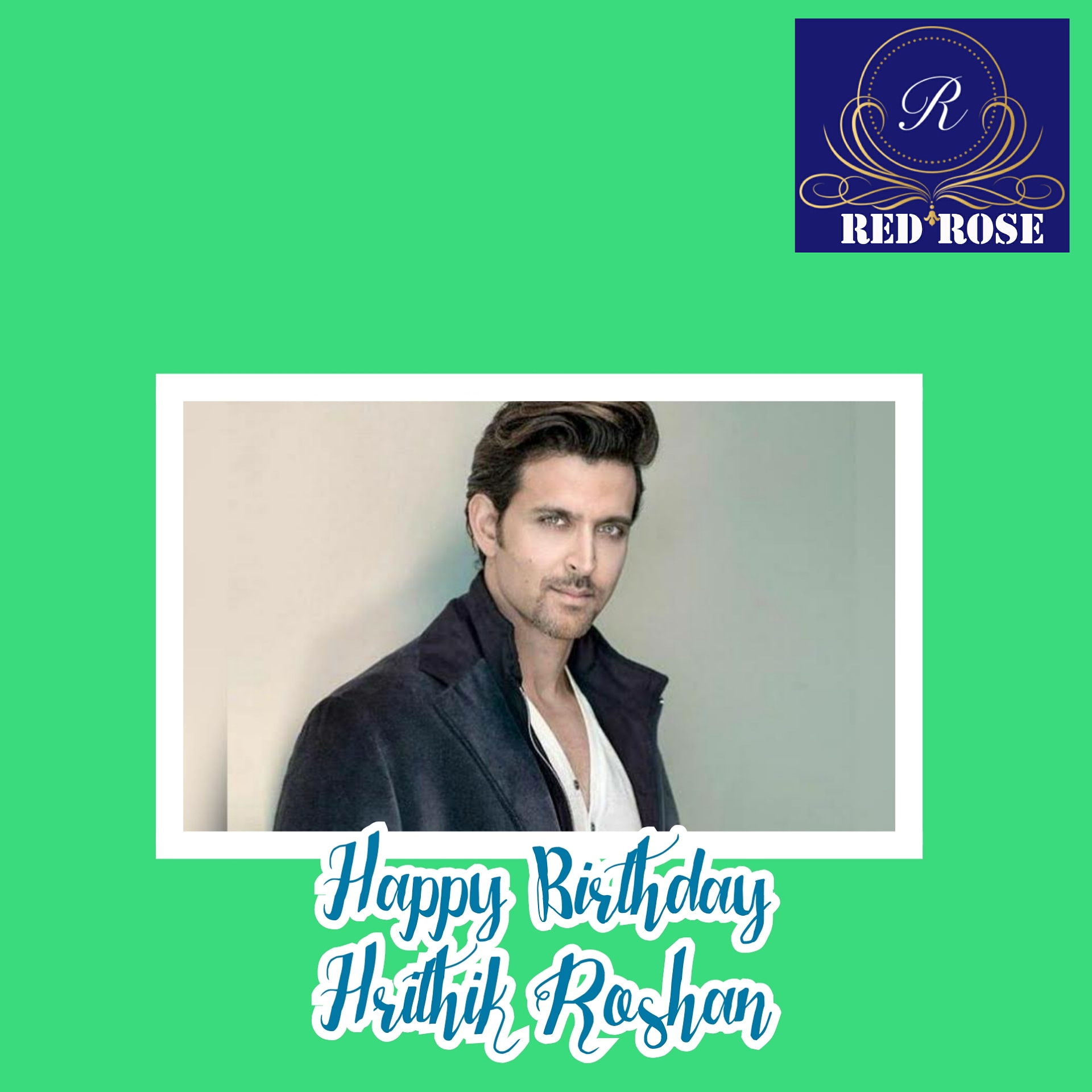 Happy Birthday HRITHIK ROSHAN 