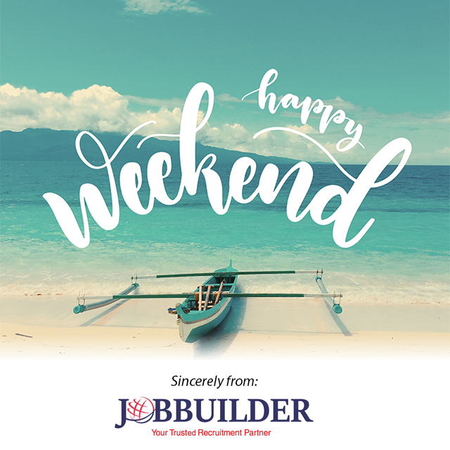 jobbuilderMY's tweet photo. Here's to all of us who made it through another week of adulthood! #happyweekend #friday #weekend #DreamJob #JobBuilder https://t.co/Rm3Zmj2vFG