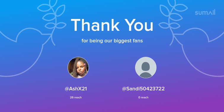 XvidesoC's tweet photo. Our biggest fans this week: AshX21, Sandi50423722. Thank you! via https://t.co/6mN5NLMhf1 https://t.co/IG6L5uTgeY