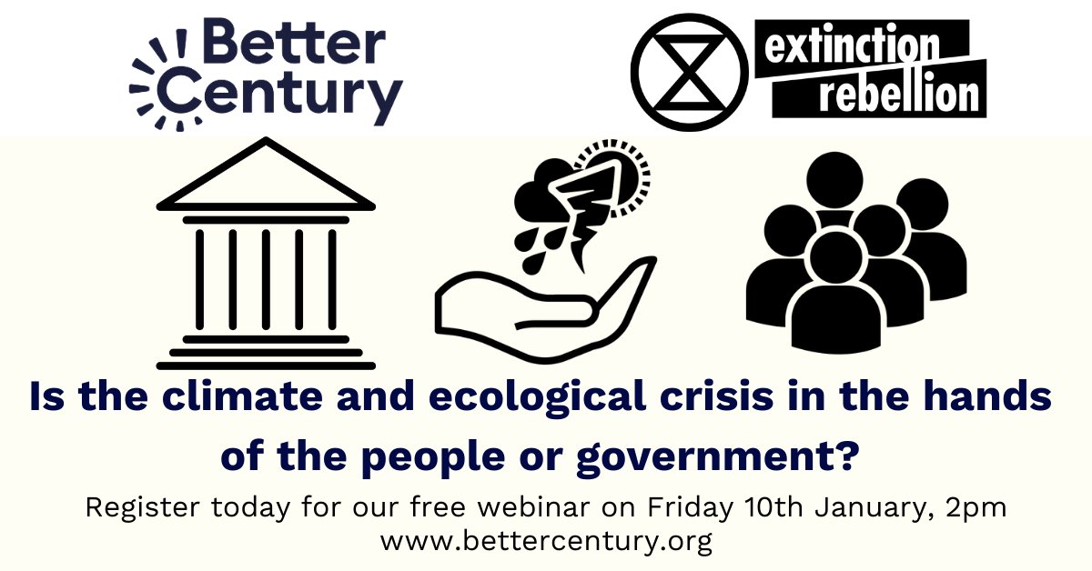 BetterCentury's tweet photo. If you're free at 2pm then come and join this free webinar.  How much can we rely on the government to tackle this crisis in time?  What else can we do to make real change?

Register, ask questions, join, and receive a recording to share. https://t.co/exJtNUNTNb https://t.co/ad77FtrRfQ