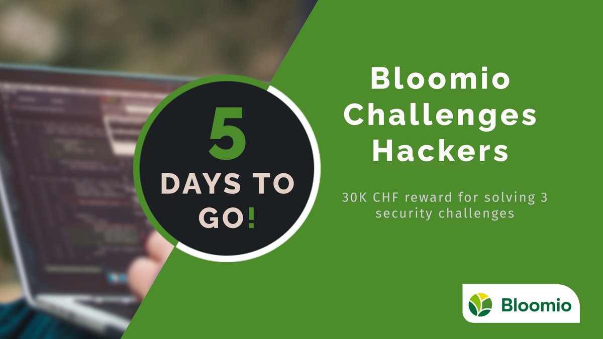 Bloomioplatform's tweet photo. 5 days left to solve the 3 Bloomio Challenges and to gain 30K CHF.

https://t.co/vMqm0F936c

#challenge #hacking #security #fintech #crowdfunding #equitycrowdfunding #VC https://t.co/8SBcQtcBTT