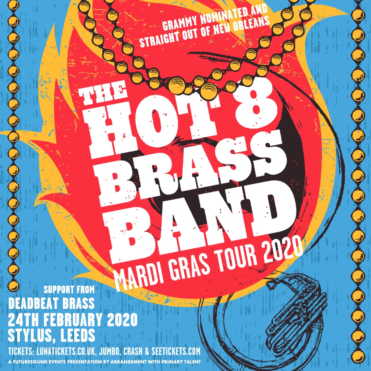 Supporting @Hot8BrassBand on Monday 24th Feb at Stylus, Leeds! Get your tickets now! #funkyhornjuggernaut #deadbeatbrass #hot8brassband #leeds #leedsstudentsunion #brass #brassband