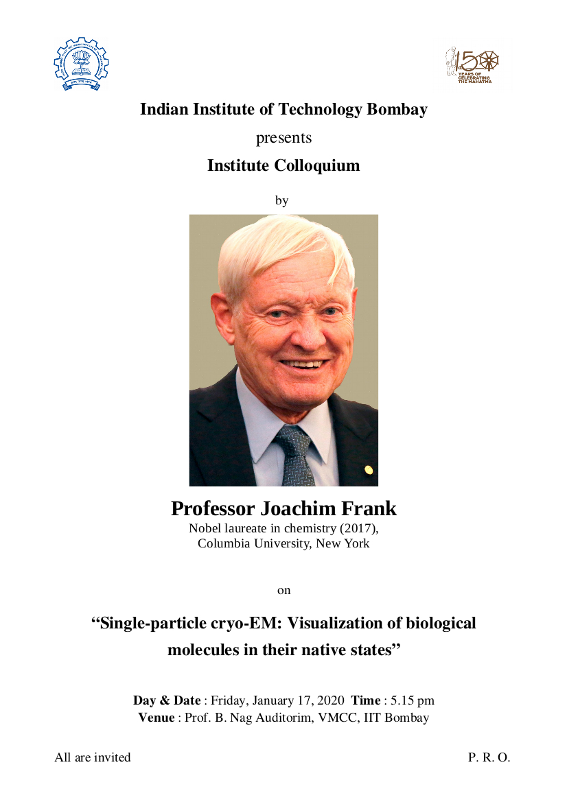Institute Colloquium by Professor Joachim Frank
Nobel laureate in chemistry (2017)