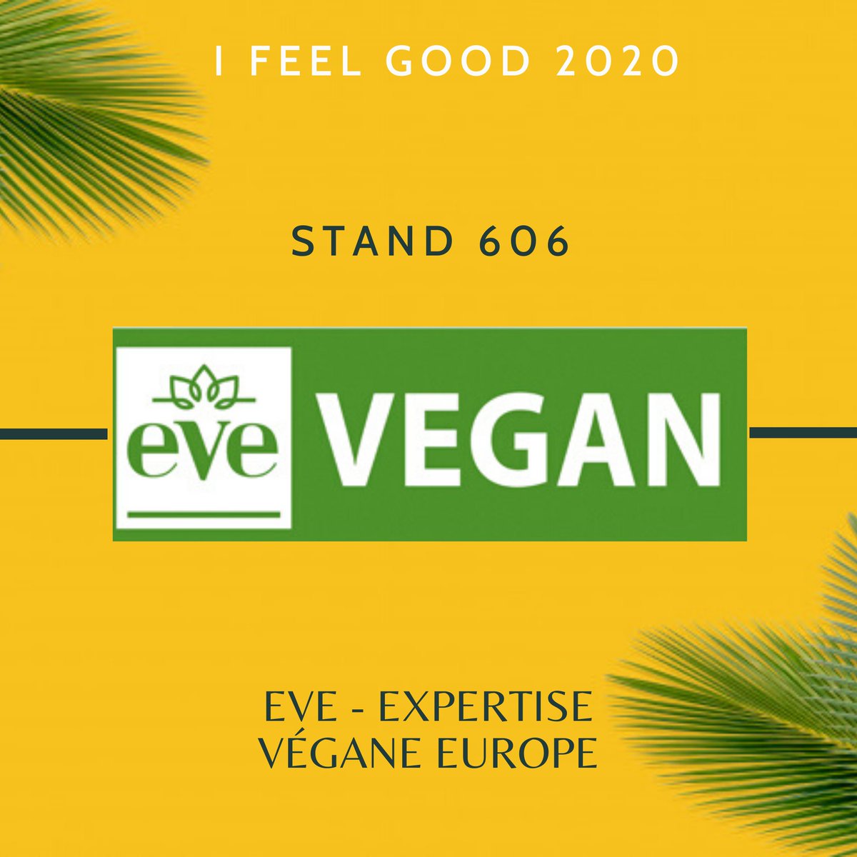 Ifeelgoodevent's tweet photo. We are delighted to welcome Expertise Végane Europe better known by the acronym EVE VEGAN (registered trademark), at our trade show. They will give a conference and you will be able to find them stand 606.  

#cleanbeauty #greenbeauty #cleanbeautyevent #veganlabel  #certification https://t.co/ev0jak2RPL