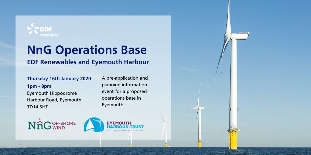 We are hosting a pre-planning information event with @EDF_Renewables for a proposed operations base in Eyemouth as part of the Neart na Gaoithe (NnG) offshore wind project. Drop-in event: Thu 16/01/20 @eye_hippodrome from 1pm - 8pm. Everyone welcome! eyemouth-harbour.co.uk/nng-pre-planni…