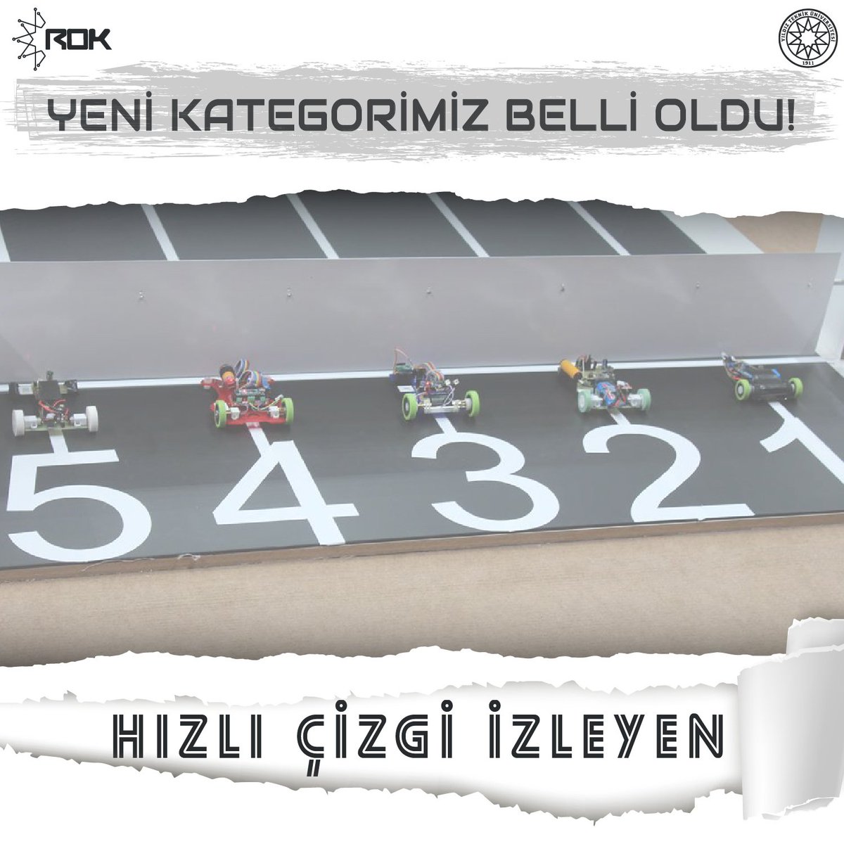 yildizrobocon's tweet photo. Yeni kategorimiz belli oldu! Robocon'20'de pistin tozunu attırmak isteyenleri Hızlı Çizgi İzleyen kategorimize bekleriz.
#yturok #yildizrobocon https://t.co/B8aoZsrNuB